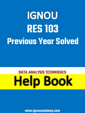 IGNOU RES 103 Previous Year Solved Question Paper